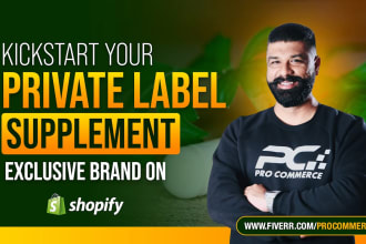 build a private label supplement shopify dropshipping store