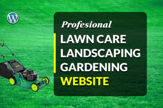 create lawn care website, landscaping, gardening company website
