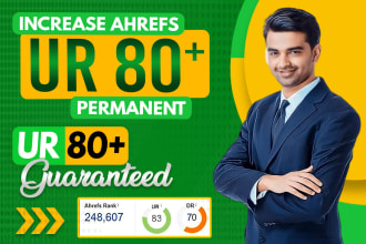 increase ahrefs url rating 80 plus, ahrefs ur in just 7 days