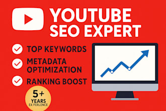 do youtube SEO, keyword research, and ranking optimization