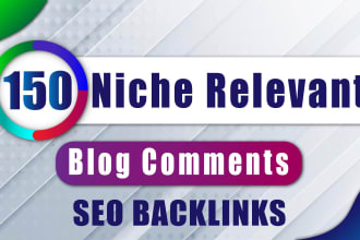 150 niche relevant blog comment authority SEO backlinks