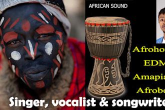 be your afrobeat afrohouse edm amapiano singer songwriter