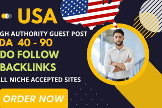 do usa guest post on high da sites with authority backlinks