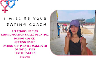 be your dating coach
