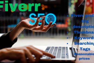 be your fiver profile and fiverr gig creator with SEO