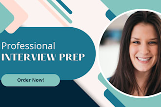 prepare you for your job interview, mock interview, interview prep and feedback