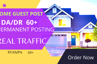 create home guest post on da 66 home,business,tech, product