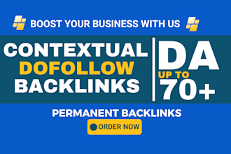 do high quality contextual dofollow backlinks da70
