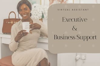 be your executive virtual assistant for business support
