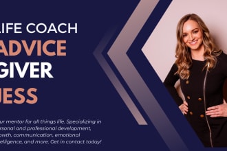 be your life coach and mentor