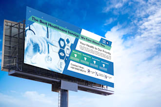 do real state medical healthcare billboard and signage design for you