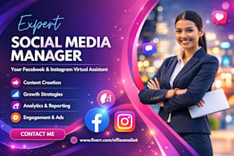 be your social media manager, instagram and facebook as VA