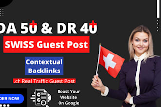 publish guest post on high da swiss ch sites with dofollow backlinks