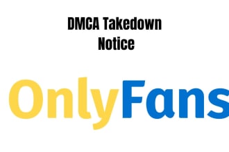 remove unwanted negative defamatory links from google and onlyfans by dmca