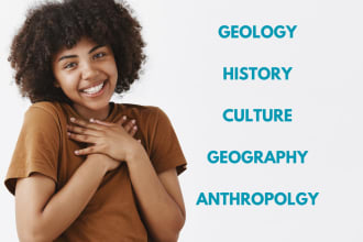 work on geology, anthropology, history, geography, culture