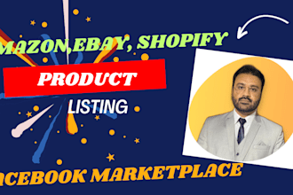 professionally list your products on shopify, amazon, walmart, and facebook