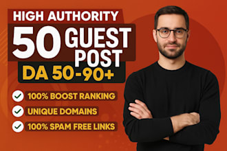 do guest posting, high da guest post and dofollow guest post on da 90 websites