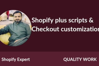 help with shopify plus and shopify plus checkout