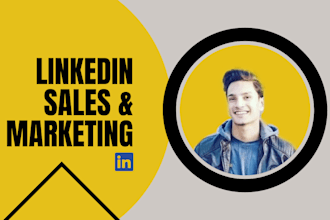 be your linkedin marketing and sales manager