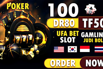 provide high quality DR 80 and tf 50 dofollow poker website
