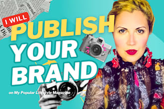 publish your brand story or link on my lifestyle magazine