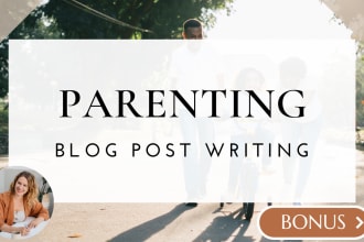 write a parenting blog or an article about family, motherhood and pregnancy