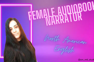 narration and full production of your english audiobook, female voice