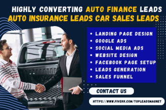 generate auto finance leads auto insurance leads car loan leads auto sales leads