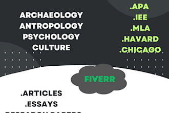 handle anthropology, archaeology, psychology and culture tasks