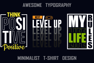 do awesome typography minimalist t shirt designs