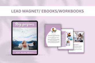design lead magnets, ebooks, and workbooks