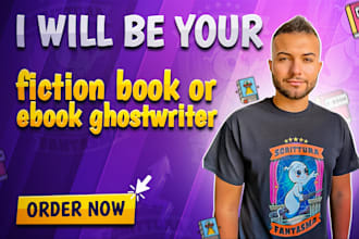 be your fiction book or ebook ghostwriter
