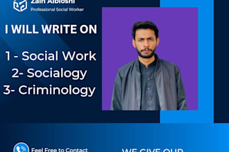 write on quality social work , criminology and sociology tasks