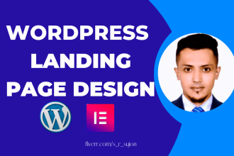 build wordpress landing page, sales funnel, wordpress website using elementor