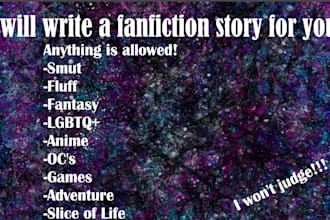 write some fiction or fanfiction for you including nsfw