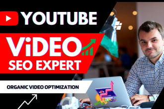 do best youtube video SEO expert optimization and channel growth manager