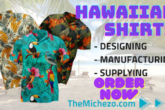 design 3d mockups and manufacture hawaiian shirts