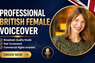 record a professional authentic british female voiceover