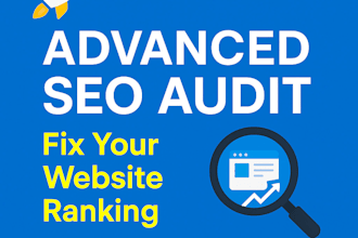 provide a detailed advanced SEO audit report to boost your website rankin