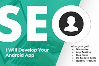 provide custom android app development services for your business needs