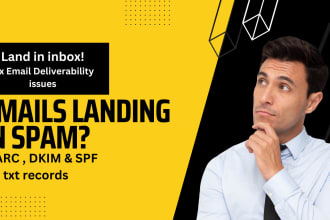 help you set up email deliverability dmarc, spf and dkim