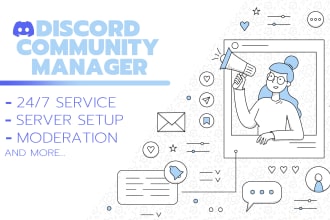 be your discord moderator, admin or manager