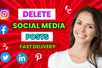 delete and archive social media posts, videos, tweets, pins
