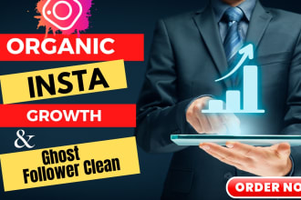 do organic insta growth and ghost followers remove manually