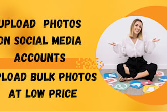 do as VA to upload pictures videos on social media accounts
