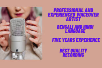 do voiceover in hindi as well as bengali language, I am good at script writing