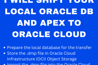 shift your local oracle database and apex to oracle cloud