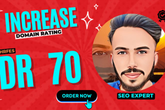 increase ahrefs DR domain rating upto 70 plus