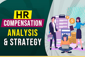 perform HR compensation analysis for your company