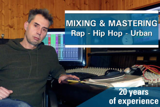 mix and master your rap, hip hop  or urban song